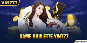 Game Roulette VIN777