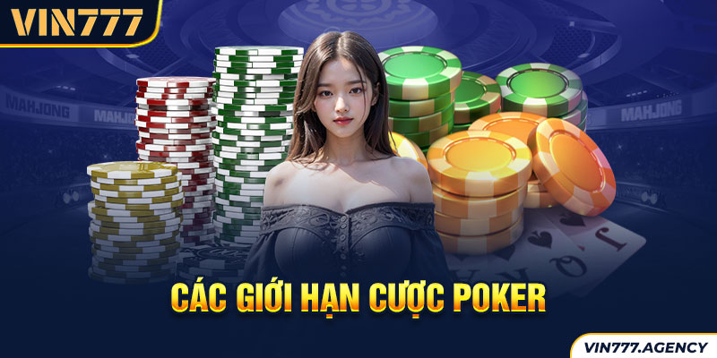 Các giới hạn cược Poker