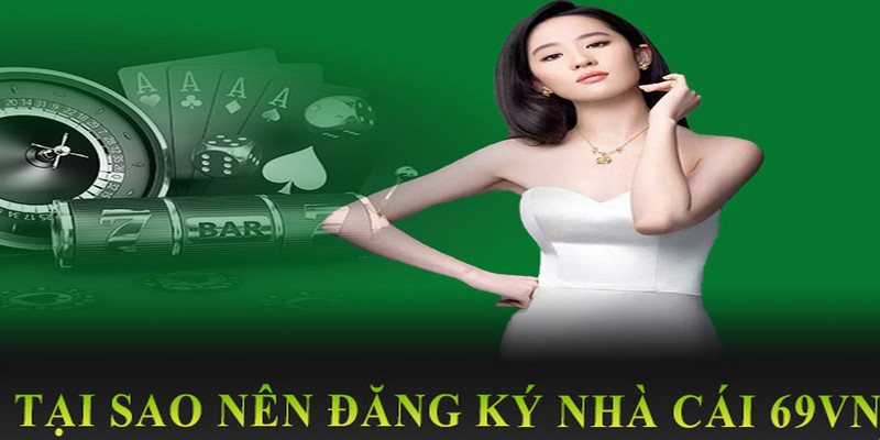 69VN sở hữu hàng loạt ưu điểm nổi bật, hấp dẫn